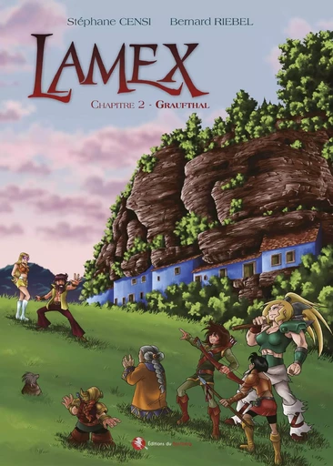 Lamex - Chapitre 2 - Graufthal - Bernard Riebel, Stéphane Censi - BASTBERG