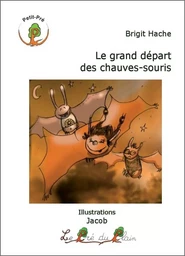 Le grand départ des chauves-souris