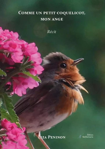 Comme un petit coquelicot, mon ange - Liza Peninon - STELLAMARIS