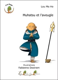 Muhatsu et l'aveugle