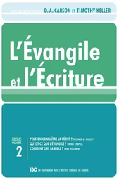 L'Évangile et l'Écriture Vol.2