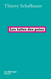 Les Luttes des putes