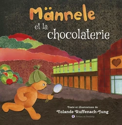 Männele et la chocolaterie