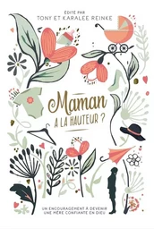 Maman à la hauteur ?