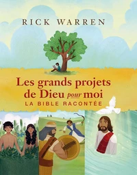 Les grands projets de Dieu pour moi