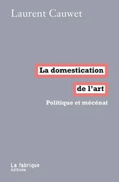 La Domestication de l'art