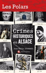 Crimes historiques en Alsace