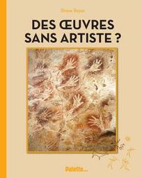 Des œuvres sans artiste ?