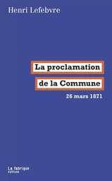 La Proclamation de la Commune