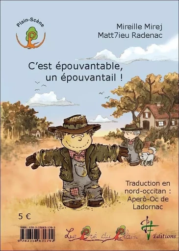 C'est épouvantable, un épouvantail ! - Quò’s espeventable un espaurugal ! - Mireille Mirej, Matt7ieu Radenac - PRE DU PLAIN