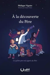 A la découverte du Père