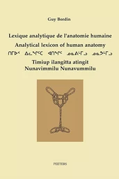 LEXIQUE ANALYTIQUE DE L ANATOMIE HUMAINE