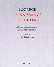 Lucrèce, la naissance des choses