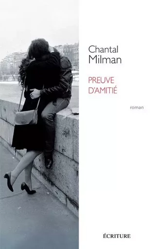 Preuve d'amitié - Chantal Milman - L'Archipel