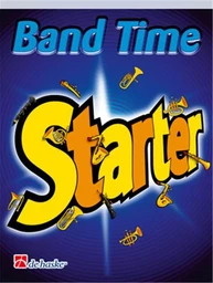 JAN DE HAAN  - BAND TIME STARTER ( PIANO ) -  ORCHESTRE D'HARMONIE