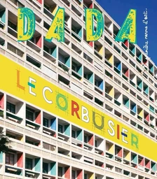 Le Corbusier (revue dada 201)