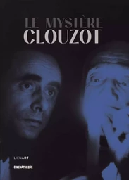 MYSTERE CLOUZOT (LE)