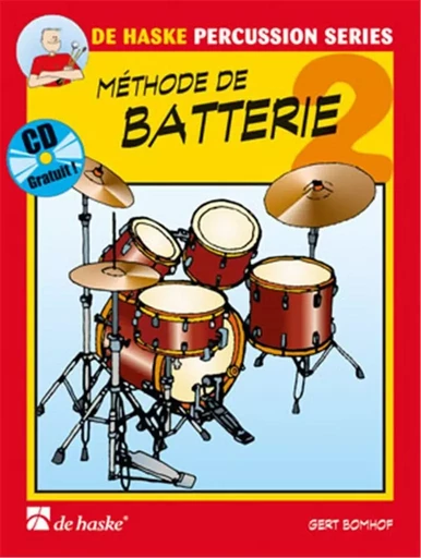 GERT BOMHOF : METHODE DE BATTERIE 2 - RECUEIL + CD -  GERT BOMHOF - HASKE