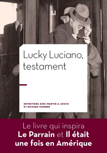 Lucky Luciano, testament - Martin A. Gosch, Richard Hammer - MANUFACTURE LIV