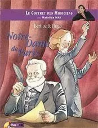 Berlioz et Hugo:Notre-Dame de Paris - Mathilda May - Bleu Nuit