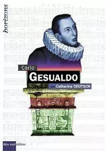 Carlo Gesualdo - Catherine Deutsch - Bleu Nuit