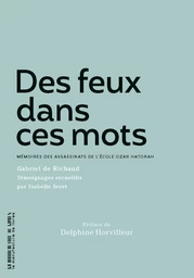 Des feux dans ces mots