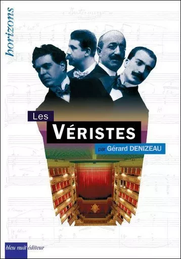 Les Veristes - Gérard Denizeau - Bleu Nuit