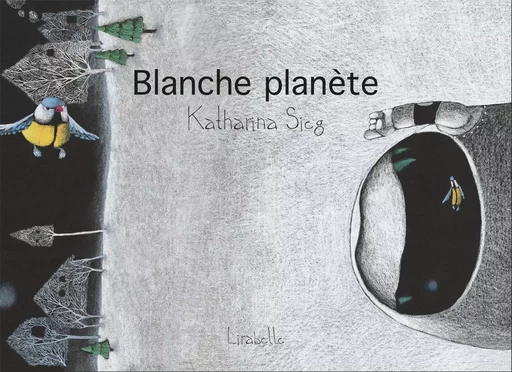 BLANCHE PLANETE - SIEG Katharina - LIRABELLE