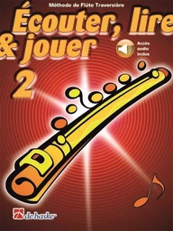 ECOUTER, LIRE & JOUER 2 - FLUTE TRAVERSIERE + ENREGISTREMENT(S) EN LIGNE