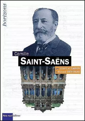 Saint-Saens,Camille - Jean-Luc Caron, Gérard Denizeau - Bleu Nuit