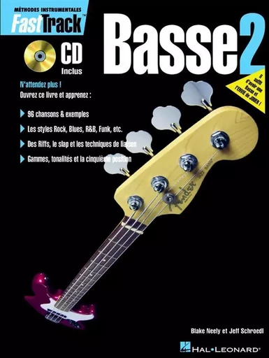 FASTTRACK - BASSE 2 (F) VERSION FRANCAISE - RECUEIL + CD -  BLAKE NEELY_JEFF SCH - HAL LEONARD