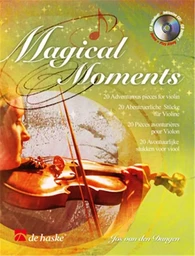 JOS VAN DEN DUNGEN : MAGICAL MOMENTS - RECUEIL + CD - VIOLON