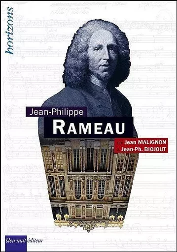 Rameau,Jean-Philippe - Jean Malignon, Jean-Philippe BIOJOUT - Bleu Nuit