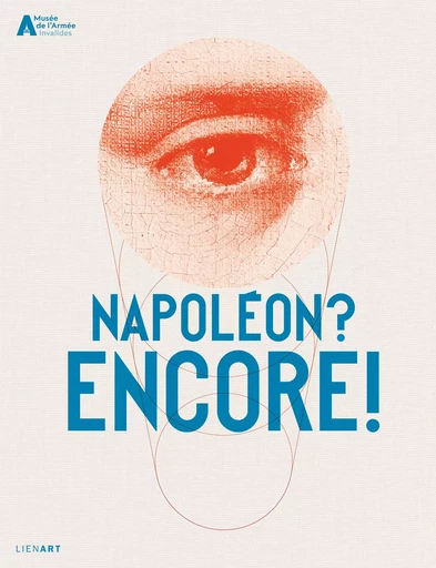 Napoléon ? Encore ! -  DE CHASSEY ERIC - LIENART