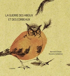 GUERRE DES HIBOUX ET DES CORBE