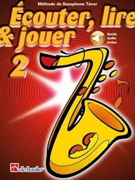 JEAN CASTELAIN : ECOUTER, LIRE & JOUER 2 - SAXOPHONE TENOR - RECUEIL + ENREGISTREMENT(S) EN LIGNE