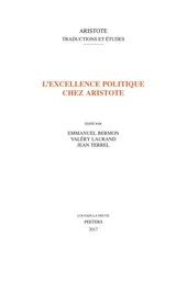 L EXCELLENCE POLITIQUE CHEZ ARISTOTE