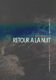 Retour à la nuit