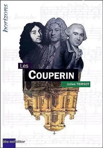 Les Couperin - Julien Tiersot - Bleu Nuit