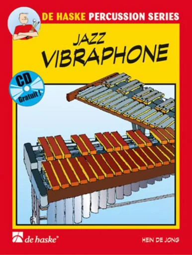 GERT BOMHOF & HEIN DE JONG : JAZZ VIBRAPHONE - RECUEIL + CD -  HEIN DE JONG - HASKE