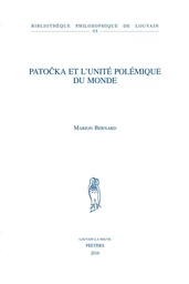 PATOCKA ET L'UNITE POLEMIQUE DU MONDE