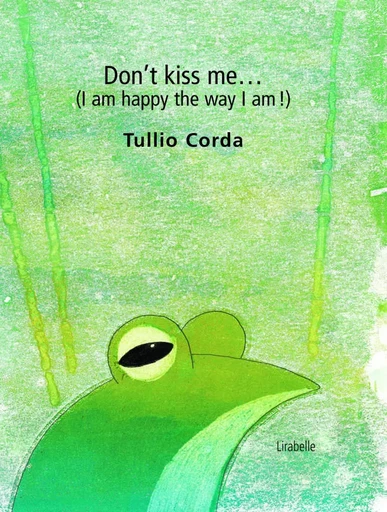 DON'T KISS ME - CORDA Tullio - LIRABELLE