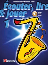 JEAN CASTELAIN : ECOUTER, LIRE & JOUER 1 SAXOPHONE TENOR - RECUEIL + ENREGISTREMENT(S) EN LIGNE