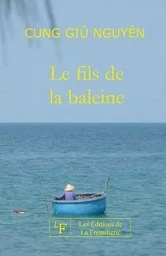 Le fils de la baleine - roman