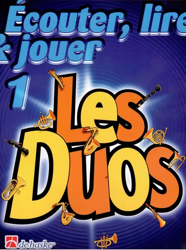 ECOUTER, LIRE & JOUER 1 - LES DUOS SAXOPHONE -  JEAN CASTELAIN_MICHI - HASKE