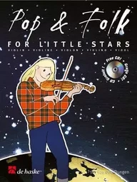 JOS VAN DEN DUNGEN : POP & FOLK FOR LITTLE STARS -  VIOLON - RECUEIL + CD