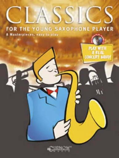 CLASSICS FOR THE YOUNG SAXOPHONE PLAYER - 8 MASTERPIECES, EASY TO PLAY SAXOPHONE ALTO + CD -  DIVERS AUTEURS - HASKE