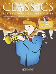 CLASSICS FOR THE YOUNG TRUMPET PLAYER 8 MASTERPIECES, EASY TO PLAY TROMPETTE + CD