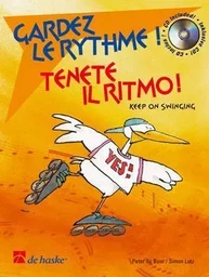 GARDEZ LE RYTHME! / TENETE IL RITMO! -  RECUEIL + CD - FLUTE TRAVERSIERE