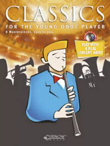 CLASSICS FOR THE YOUNG OBOE PLAYER8 MASTERPIECES, EASY TO PLAY HAUTBOIS + CD -  DIVERS AUTEURS - HASKE